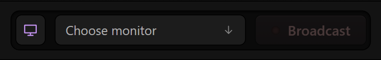 The monitor picker and the Broadcast key